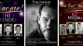 New Performance Dates June & July âWest End Musicals in Concertâ, âEncore!ââThe 3 Tenors & Tenor Stephen Lloyd-Morgan                 