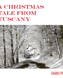 A CHRISTMAS TALE FROM TUSCANY