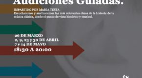 MÃ�SICA CON ENCANTO PRESENTA CURSOS Y TALLERES "AUDICIONES GUIADAS"