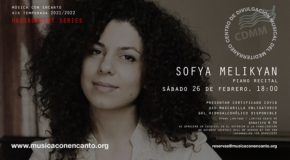 MÃºsica con Encanto - Presents Sofya Melikyan - Piano Recital