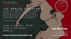 MÃºsica con Encanto Presenta - THE MAHLER EXPERIENCE