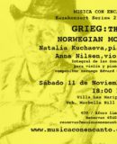 MÃ�SICA CON ENCANTO Presenta; The Hauskonzert Series: GRIEG, THE NORWEGIAN MOOD